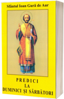 Predici la Duminici si sarbatori