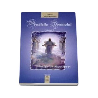Predicile Domnului - vol. 1