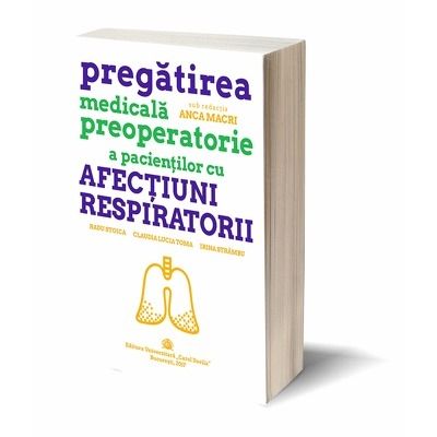 Pregatirea medicala preoperatorie a pacientilor cu afectiuni respiratorii