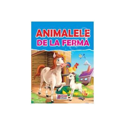 Animalele de la ferma - Editie cartonata