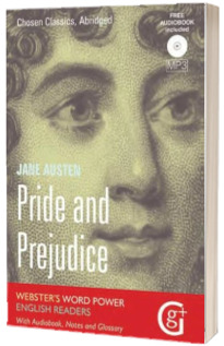 Pride and Prejudice - Jane Austen (Websters Word Power English Readers With Audiobook, Notes and Glossary)