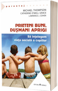 Prieteni buni, dusmani aprigi