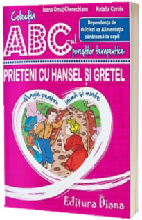 Prieteni cu Hansel si Gretel