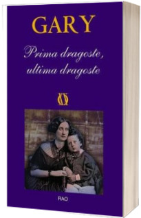 Prima dragoste, ultima dragoste