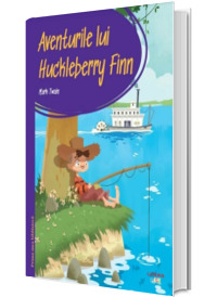 Prima mea biblioteca. Aventurile lui Huckleberry Finn (volumul 16)