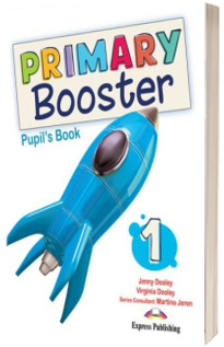 Primary Booster 1. Manualul elevului