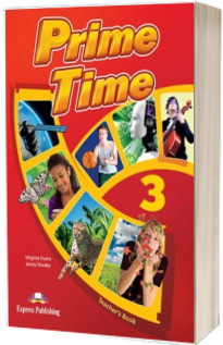 Prime Time 3, B1+, Teachers Book, pentru clasa a VII-a