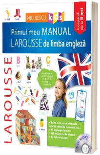 Primul meu manual Larousse de limba engleza