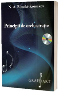 Principii de orchestratie. Contine CD