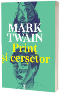 Print si cersetor (Mark Twain)