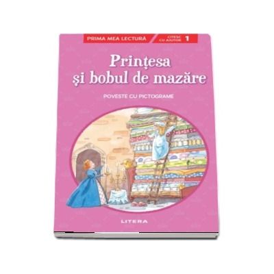 Printesa si bobul de mazare. Citesc cu ajutor (Nivelul 1)