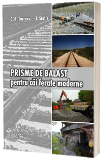 Prisme de balast pentru cai ferate moderne