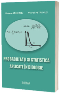 Probabilitati si statistica aplicate in biologie