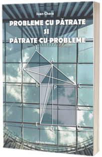 Probleme cu patrate si patrate cu probleme