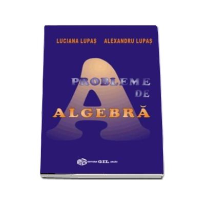 Probleme de algebra - Calcul Matricial (Luciana Lupas)