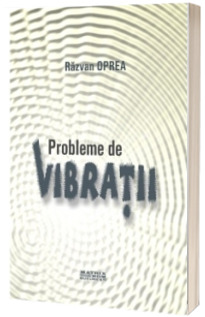 Probleme de vibratii