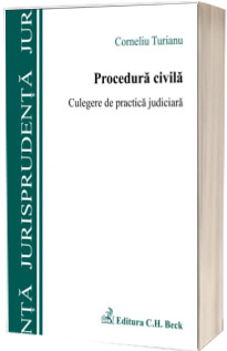 Procedura civila. Culegere de practica judiciara