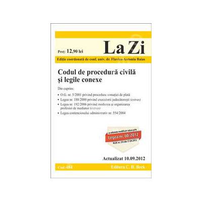 Codul de procedura civila si legile conexe (actualizata la data de 10 septembrie 2012)