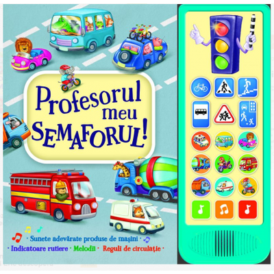 Profesorul meu semaforul!