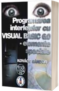 Programarea interfetelor cu Visual Basic 6.0 - Elemente speciale