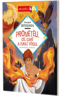Prometeu, cel care a furat focul