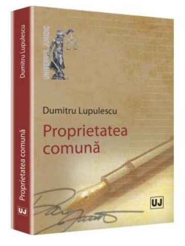 Proprietatea comuna (Lupulescu Dumitru)