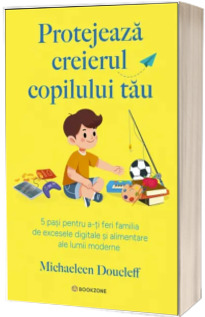 Protejeaza creierul copilului tau