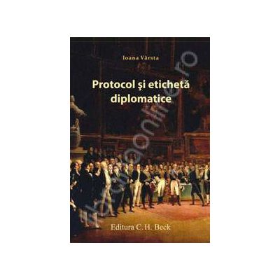 Protocol si eticheta diplomatice