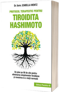 Protocol terapeutic pentru tiroidita Hashimoto