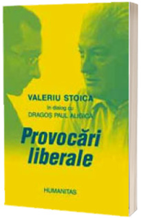 Provocari liberale - Valeriu Stoica