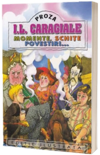 Proza. Momente, schite, povestiri...