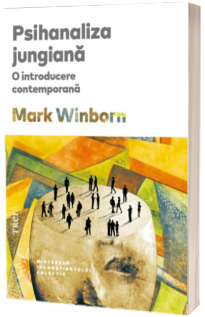 Psihanaliza jungiana. O introducere contemporana Psihanaliza jungiana. O introducere contemporana