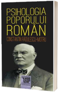 Psihologia poporului roman. L1