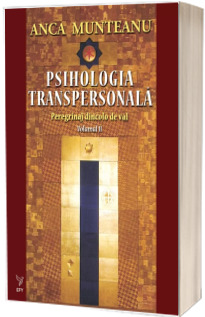 Psihologia transpersonala, Volumul II