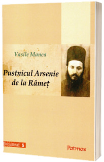Pustnicul Arsenie de la Ramet
