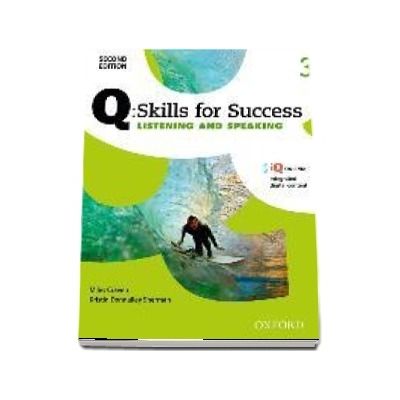 Q Skills for Success Level 3. Listening and Speaking Student Book with iQ Online
