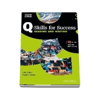 Q Skills for Success Level 3. Reading and Writing Student Book with iQ Online