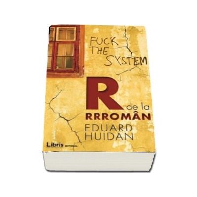 R de la Rrroman - Eduard Huidan