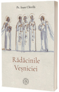 Radacinile Vesniciei