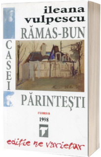 Ramas bun casei parintesti