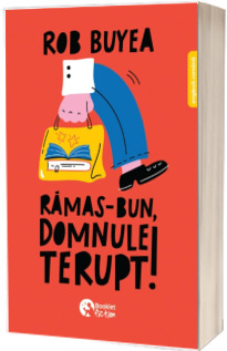 Ramas-bun, domnule Terupt!