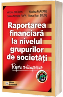 Raportarea financiara la nivelul grupurilor de societati