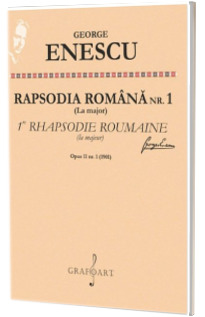 Rapsodia Romana op. 11 nr. 1, La major Rapsodia Romana op. 11 nr. 1, La major