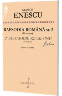 Rapsodia Romana op. 11 nr. 2, Re major Rapsodia Romana op. 11 nr. 2, Re major
