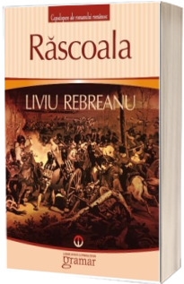 Rascoala (Liviu Rebreanu)