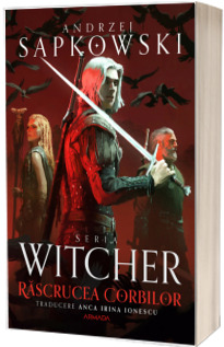 Rascrucea Corbilor (Prequel Seria Witcher)