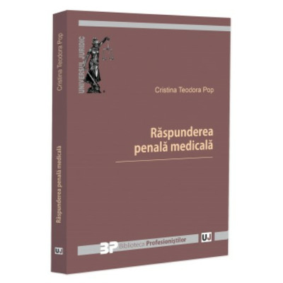Raspunderea penala medicala