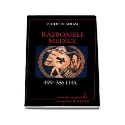 Razboaiele Medice. 499-386 i.Hr.