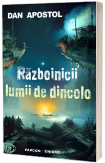 Razboinicii lumii de dincolo