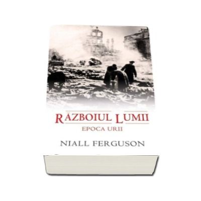 Razboiul lumii: Epoca urii